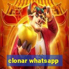 clonar whatsapp